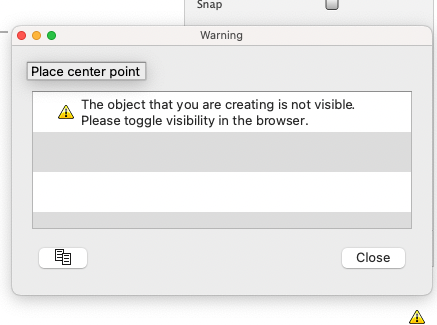 Screenshot of a warning message from Autodesk Fusion 360 when drawing in a hidden sketch saying 'The object that you are creating is not visible. Please toggle visibility in the browser.'